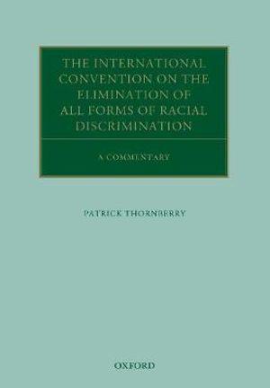 The International Convention on the Elimination of All Forms | Zookal Textbooks | Zookal Textbooks