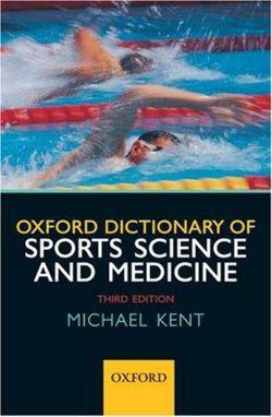 Oxford Dictionary of Sports Science and Medicine | Zookal Textbooks | Zookal Textbooks