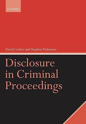 Disclosure in Criminal Proceedings | Zookal Textbooks | Zookal Textbooks