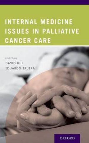 Internal Medicine Issues in Palliative Cancer Care | Zookal Textbooks | Zookal Textbooks