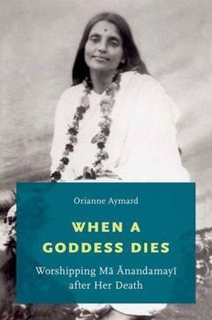 When a Goddess Dies | Zookal Textbooks | Zookal Textbooks