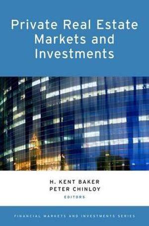 Private Real Estate Markets and Investments | Zookal Textbooks | Zookal Textbooks