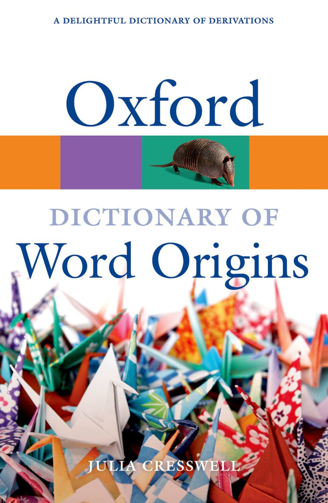 Oxford Dictionary of Word Origins | Zookal Textbooks | Zookal Textbooks