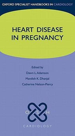 Heart Disease in Pregnancy | Zookal Textbooks | Zookal Textbooks