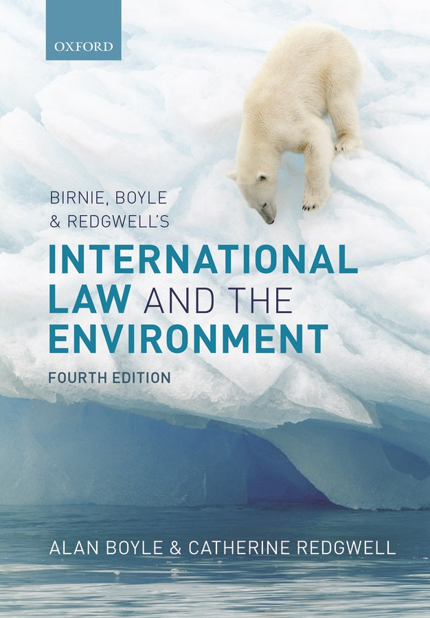Birnie, Boyle, and Redgwell's International Law and the Environment | Zookal Textbooks | Zookal Textbooks