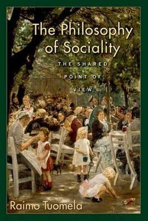 The Philosophy of Sociality | Zookal Textbooks | Zookal Textbooks