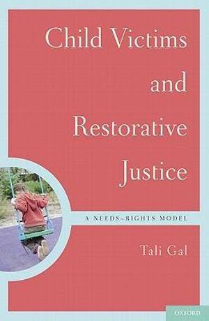 Child Victims and Restorative Justice | Zookal Textbooks | Zookal Textbooks
