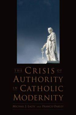 The Crisis of Authority in Catholic Modernity | Zookal Textbooks | Zookal Textbooks