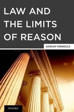 Law and the Limits of Reason | Zookal Textbooks | Zookal Textbooks