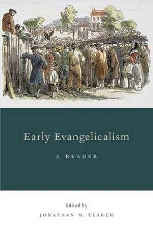 Early Evangelicalism | Zookal Textbooks | Zookal Textbooks