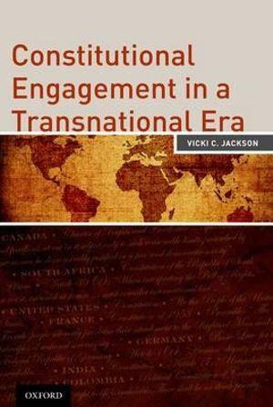 Constitutional Engagement in a Transnational Era | Zookal Textbooks | Zookal Textbooks
