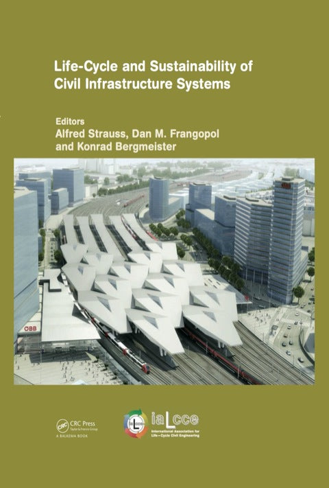 Life-Cycle and Sustainability of Civil Infrastructure Systems | Zookal Textbooks | Zookal Textbooks