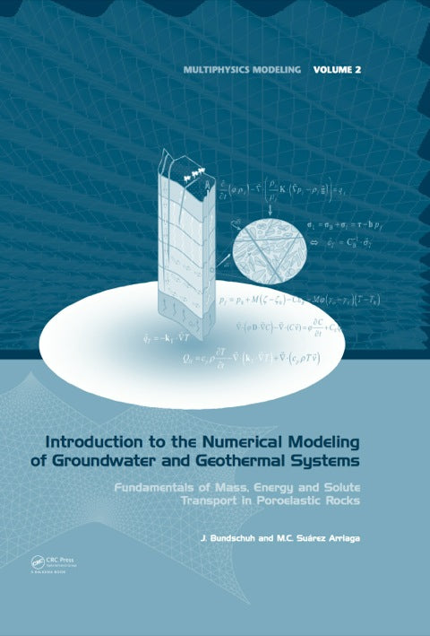 Introduction to the Numerical Modeling of Groundwater and Geothermal Systems | Zookal Textbooks | Zookal Textbooks