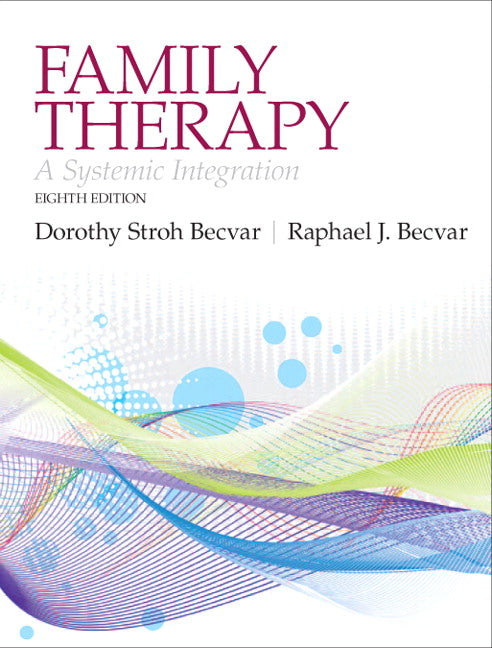 Family Therapy: A Systemic Integration | Zookal Textbooks | Zookal Textbooks