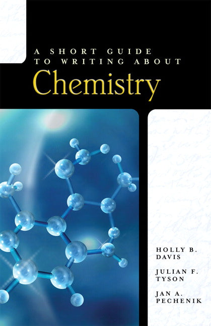 A Short Guide to Writing About Chemistry | Zookal Textbooks | Zookal Textbooks