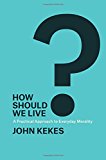 How Should We Live? | Zookal Textbooks | Zookal Textbooks