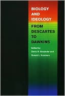 Biology and Ideology from Descartes to Dawkins | Zookal Textbooks | Zookal Textbooks