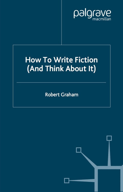 How to Write Fiction (And Think About It) | Zookal Textbooks | Zookal Textbooks