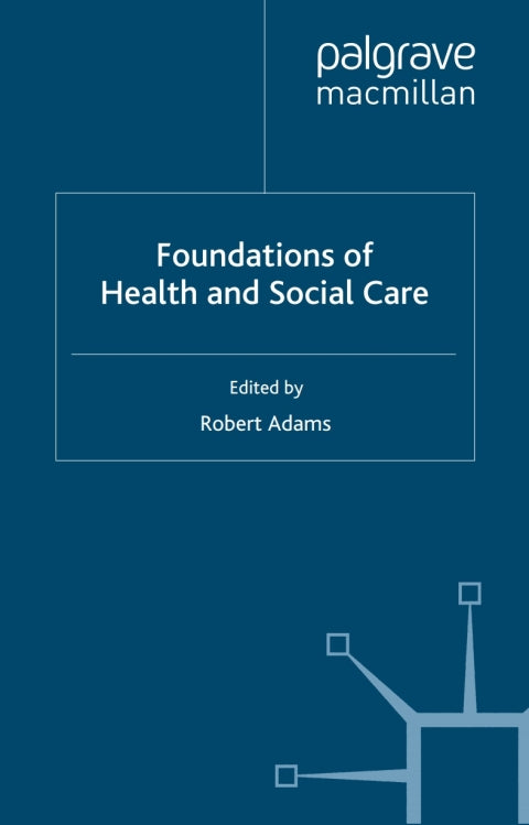 Foundations of Health and Social Care | Zookal Textbooks | Zookal Textbooks