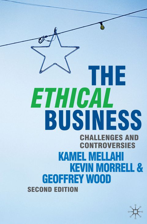 The Ethical Business | Zookal Textbooks | Zookal Textbooks