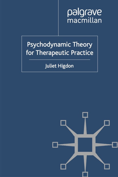 Psychodynamic Theory for Therapeutic Practice | Zookal Textbooks | Zookal Textbooks