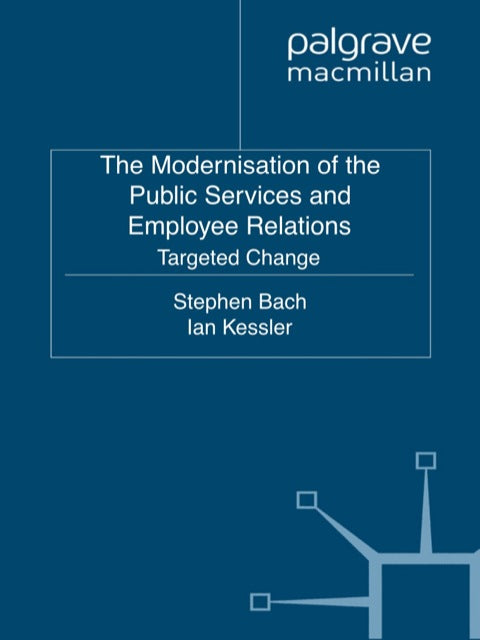 The Modernisation of the Public Services and Employee Relations | Zookal Textbooks | Zookal Textbooks