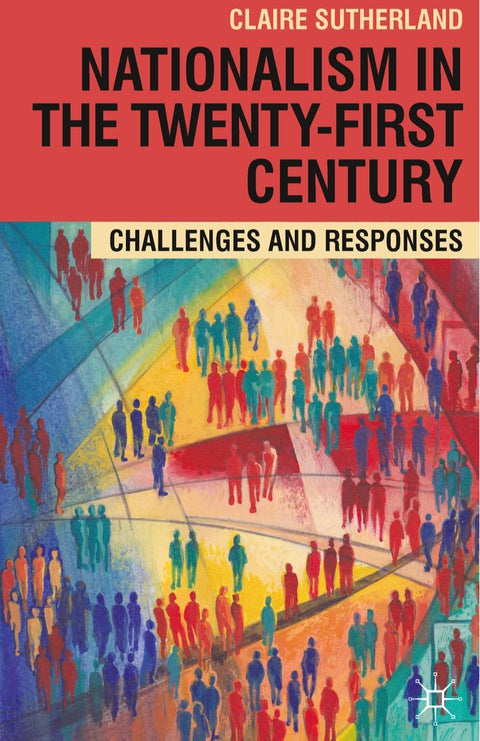 Nationalism in the Twenty-First Century | Zookal Textbooks | Zookal Textbooks
