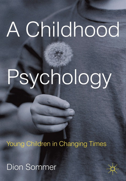 A Childhood Psychology | Zookal Textbooks | Zookal Textbooks