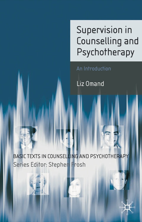 Supervision in Counselling and Psychotherapy | Zookal Textbooks | Zookal Textbooks
