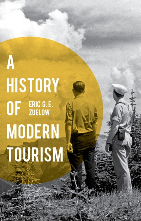 A History of Modern Tourism | Zookal Textbooks | Zookal Textbooks