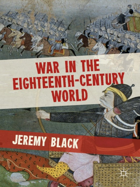 War in the Eighteenth-Century World | Zookal Textbooks | Zookal Textbooks
