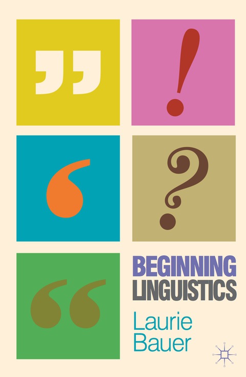 Beginning Linguistics | Zookal Textbooks | Zookal Textbooks