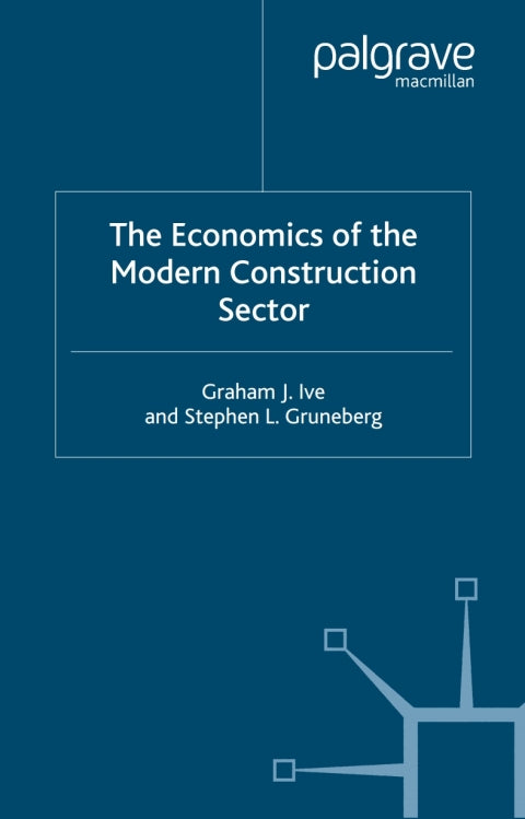 The Economics of the Modern Construction Sector | Zookal Textbooks | Zookal Textbooks