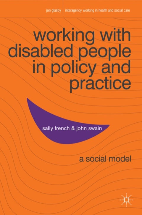 Working with Disabled People in Policy and Practice | Zookal Textbooks | Zookal Textbooks
