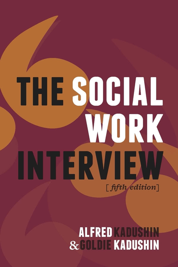 The Social Work Interview | Zookal Textbooks | Zookal Textbooks