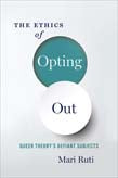 The Ethics of Opting Out | Zookal Textbooks | Zookal Textbooks