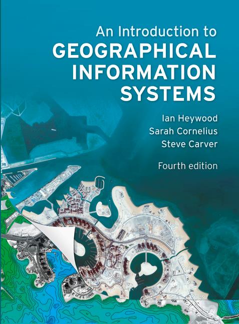 An Introduction to Geographical Information Systems | Zookal Textbooks | Zookal Textbooks