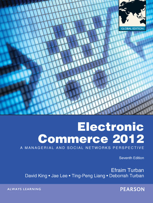 Electronic Commerce 2012, Global Edition | Zookal Textbooks | Zookal Textbooks