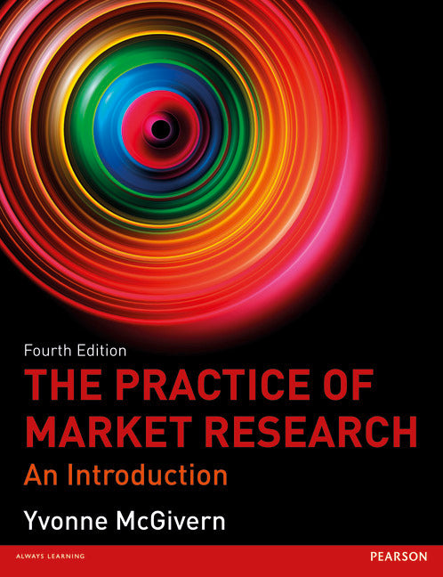 The Practice of Market Research: An Introduction | Zookal Textbooks | Zookal Textbooks