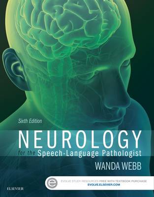 Neurology for the Speech-Language Pathologist 6E | Zookal Textbooks | Zookal Textbooks
