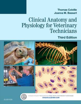 Clinical Anatomy and Physiology for Veterinary Technicians 3E | Zookal Textbooks | Zookal Textbooks