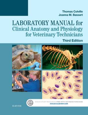 Laboratory Manual for Clinical Anatomy and Physiology for       Veterinary Technicians 3E | Zookal Textbooks | Zookal Textbooks