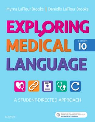 Exploring Medical Language 10e: A Student-Directed Approach | Zookal Textbooks | Zookal Textbooks