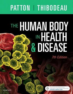 The Human Body in Health & Disease 7e- Hardcover | Zookal Textbooks | Zookal Textbooks