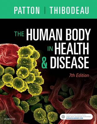 The Human Body in Health & Disease 7e- Softcover | Zookal Textbooks | Zookal Textbooks
