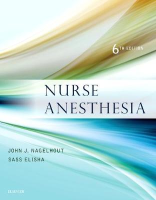 Nurse Anesthesia 6e | Zookal Textbooks | Zookal Textbooks