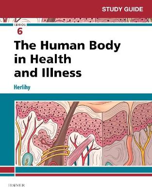 Study Guide for The Human Body in Health and Illness | Zookal Textbooks | Zookal Textbooks
