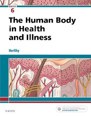 The Human Body in Health and Illness | Zookal Textbooks | Zookal Textbooks