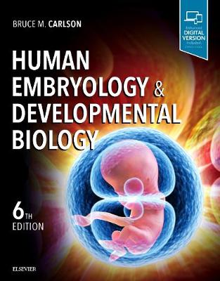 Human Embryology and Developmental Biology 6e | Zookal Textbooks | Zookal Textbooks