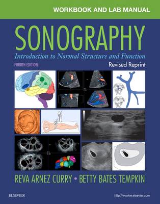 Workbook and Lab Manual for Sonography - Revised Reprint: Introduction to Normal Structure and Function | Zookal Textbooks | Zookal Textbooks